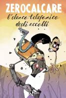 L'elenco telefonico degli accolli. Nuova ediz. di Zerocalcare edito da Bao Publishing