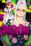 Dandadan vol. 21 di Yukinobu Tatsu edito da Edizioni BD