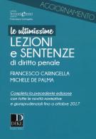 Ultimissime lezioni e sentenze di diritto penale di Francesco Caringella, Michele De Palma edito da Dike Giuridica Editrice