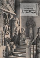 La collezione di sculture antiche di Santo Varni. Ediz. illustrata di Anna Maria Pastorino edito da SAGEP