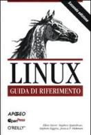 Linux. Guida di riferimento di Ellen Siever, Stephen Spainhour, S. Figgins edito da Apogeo