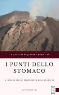 I punti dello stomaco di Emilio Simongini, Leda Bultrini edito da Xin Shu