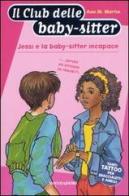 Jessi e la baby-sitter incapace di Ann M. Martin edito da Mondadori