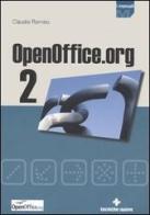 OpenOffice.org 2 di Claudio Romeo edito da Tecniche Nuove