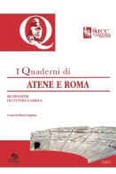 Quaderni di Atene e Roma. Sei incontri di cultura classica vol.7 edito da Pensa Multimedia