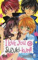 I love you, Suzuki-Kun! vol.14 di Go Ikeyamada edito da Star Comics