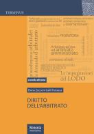 Diritto dell'arbitrato di Elena Zucconi Galli Fonseca edito da Bononia University Press