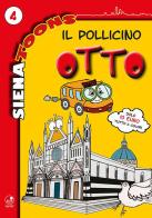 Il pollicino Otto vol.4 di Alice Betti edito da Betti Editrice