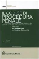 Il codice di procedura penale annotato con la giurisprudenza edito da La Tribuna