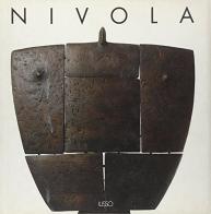 Nivola. Catalogo della mostra (Roma, Fori di Traiano, 5 luglio-15 settembre 1994) di Fred Licht, Gillo Dorfles, Enrico Crispolti edito da Ilisso