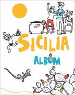 Siclia. Album di Chiara Buccheri edito da Sime Books