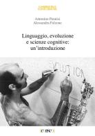 Linguaggio, evoluzione e scienze cognitive: un'introduzione di Antonino Pennisi, Alessandra Falzone edito da CORISCO