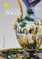 Amici di doccia. Quaderni (2017) vol. 10 edito da Polistampa