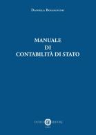 Manuale di contabilità di Stato di Daniela Bolognino edito da Cacucci