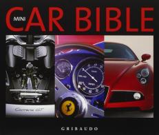 Car bible. Ediz. italiana edito da Gribaudo