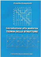 Introduzione alla moderna teoria delle strutture di Camillo Campitelli edito da Ingegneria 2000