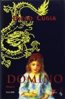 Domino di Diego Cugia edito da Lupetti