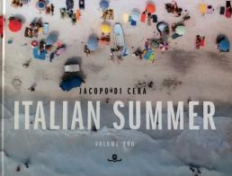Italian summer. Ediz. illustrata vol.1 di Jacopo Di Cera edito da Massimo Fiameni Design