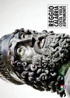 Reggio Calabria. Costa Viola. Aspromonte. Ediz. italiana e inglese di William Dello Russo edito da SIME BOOKS