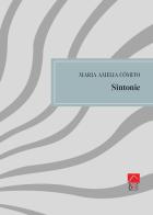 Sintonie di Maria Amelia Còmito edito da Brè