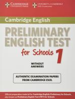 Preliminary english test for school. Student's book. Per gli Ist. tecnici e professionali vol.1 edito da Cambridge University Press