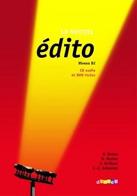 Édito. Con CD Audio. Per le Scuole superiori di Élodie Heu, Jean-Jacques Mabilat edito da ELI