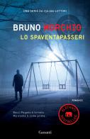 Lo spaventapasseri di Bruno Morchio edito da Garzanti