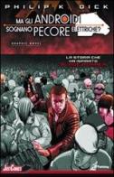 Blade Runner. Ma gli androidi sognano pecore elettriche? vol.3 di Philip K. Dick, Tony Parker edito da GP Manga