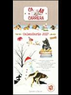 Cani in carriera. Calendario 2017 edito da Edizioni del Baldo