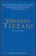 Vincenzo Tizzani. Vescovo di Terni. Atti del Convegno (Terni, 5-6 dicembre 2003) edito da Leonardo International