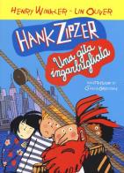 Hank Zipzer. Una gita ingarbugliata vol.5 di Henry Winkler, Lin Oliver edito da Uovonero