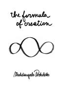 The formula of creation di Michelangelo Pistoletto edito da Cittadellarte