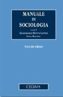 Manuale di sociologia vol.1 edito da CEDAM
