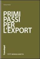 Primi passi per l'export di Paolo Pugni edito da Franco Angeli