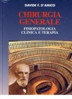 Chirurgia generale. Fisiopatologia clinica e terapia di Davide F. D'Amico edito da Piccin-Nuova Libraria