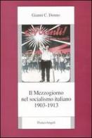 Il Mezzogiorno nel socialismo italiano vol.2 di Gianni C. Donno edito da Franco Angeli