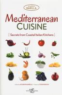 Mediterranean cusine. Secrets from coastal italian kitchens edito da White Star