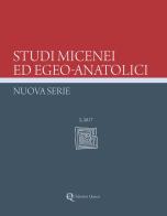 Studi micenei ed egeo-anatolici. Nuova serie. Ediz. inglese (2017) vol.3 edito da Quasar