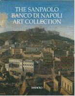 La collezione d'arte del Sanpaolo Banco di Napoli. Ediz. inglese di Anna Coliva edito da Silvana