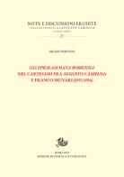 Gli «Epigrammata Bobiensia» nel carteggio fra Augusto Campana e Franco Munari (1952-1956) di Orazio Portuese edito da Storia e Letteratura