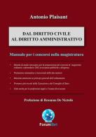 Dal diritto civile al diritto amministrativo di Antonio Plaisant edito da Forum Libri