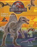 Jurassic Park III. Colora, leggi e gioca edito da Mondadori