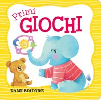 Primi giochi edito da Dami Editore