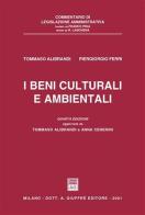 I beni culturali e ambientali di Tommaso Alibrandi, P. Giorgio Ferri edito da Giuffrè