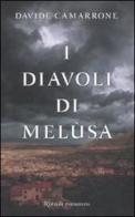 I diavoli di Melùsa di Davide Camarrone edito da Rizzoli