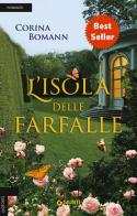 L' isola delle farfalle di Corina Bomann edito da Giunti Editore