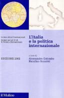L' Italia e la politica internazionale 2002 edito da Il Mulino