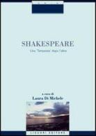 Shakespeare. Una «Tempesta» dopo l'altra edito da Liguori