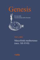 Genesis. Rivista della Società italiana delle storiche (2021) vol.1 edito da Viella