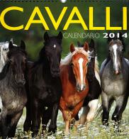 Cavalli. Calendario 2014 edito da De Vecchi